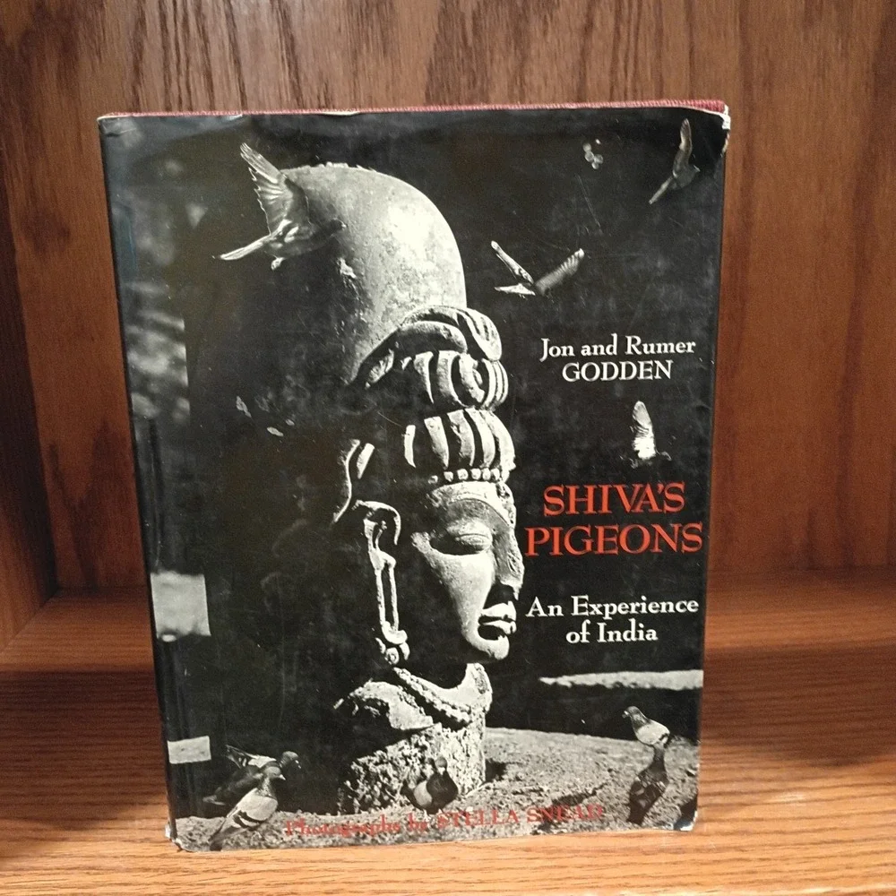 Shiva's Pigeons An Experience of India by J.&R. Godden Illustrated 1972 Hardcove